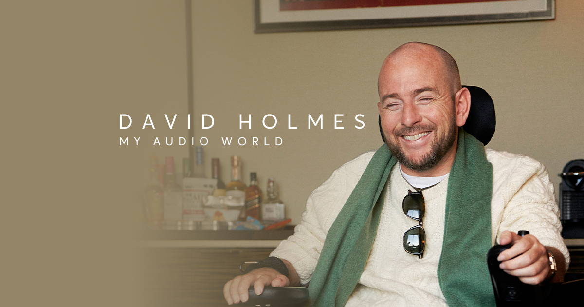 My Audio World - David Holmes