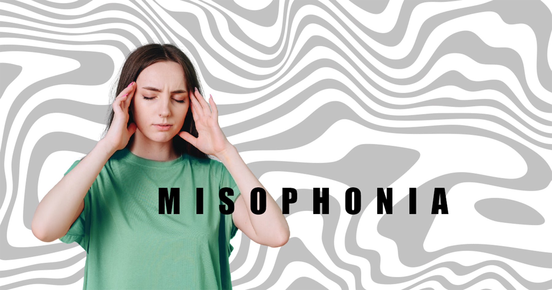 Misophonia? Let’s talk about it